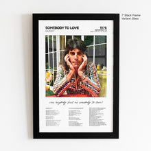 Load image into Gallery viewer, Somebody To Love Lyric Art - Union
