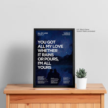 Load image into Gallery viewer, All My Love Lyric Art - Crescent
