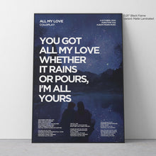 Load image into Gallery viewer, All My Love Lyric Art - Crescent
