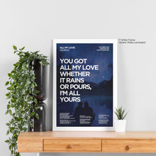 Load image into Gallery viewer, All My Love Lyric Art - Crescent
