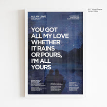 Load image into Gallery viewer, All My Love Lyric Art - Crescent
