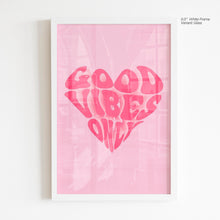 Load image into Gallery viewer, Good Vibes Only - Quote Art
