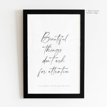 Load image into Gallery viewer, Beautiful Things - Walter Mitty Quote Art
