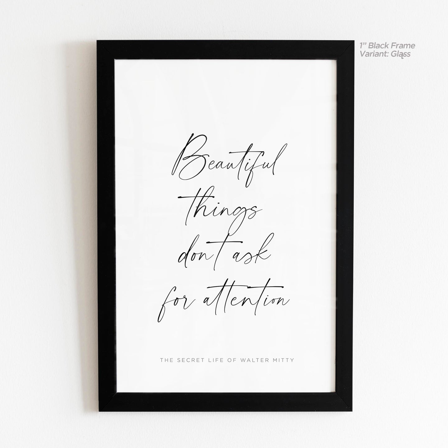 Beautiful Things - Walter Mitty Quote Art