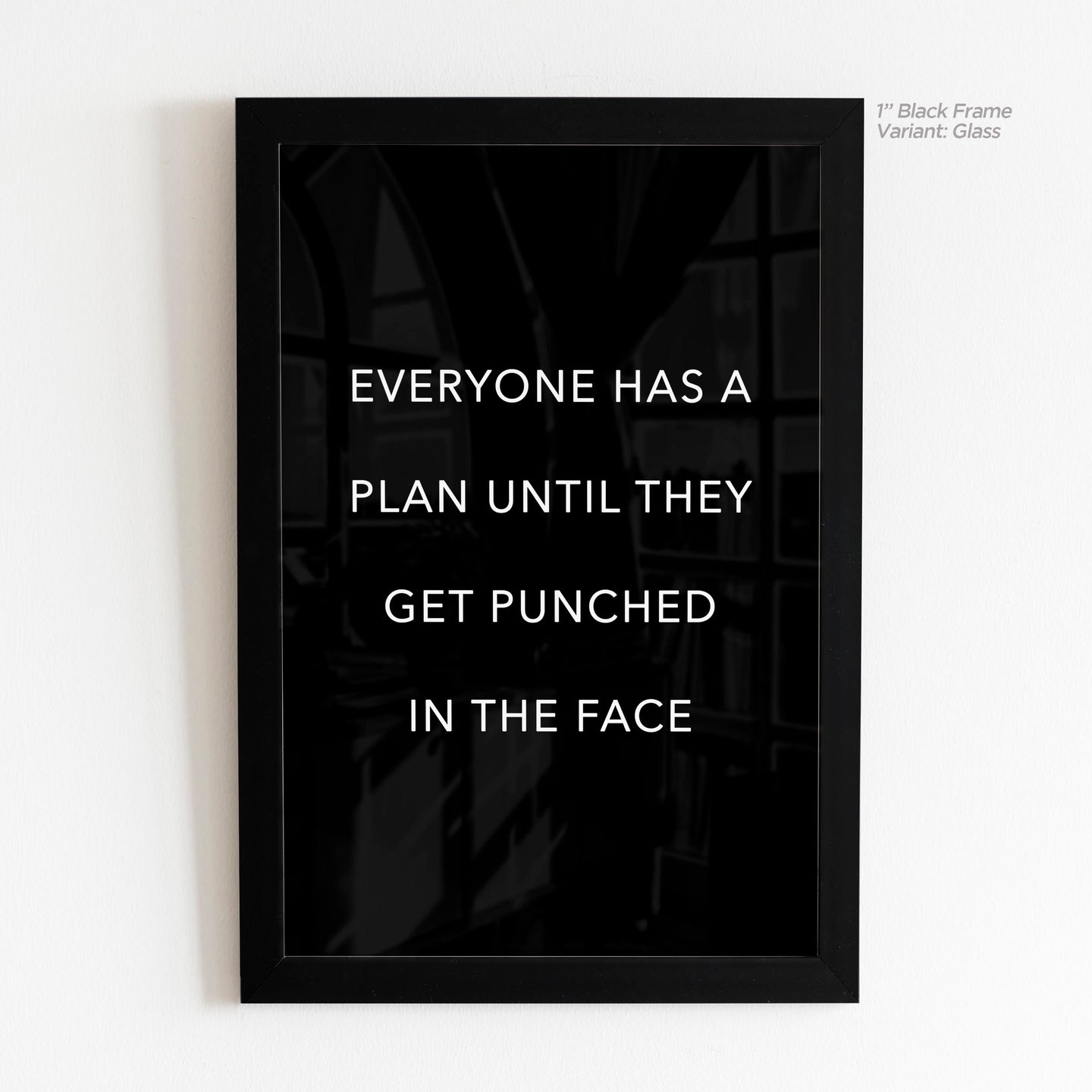 Everyone Has a Plan - Mike Tyson Quote Art