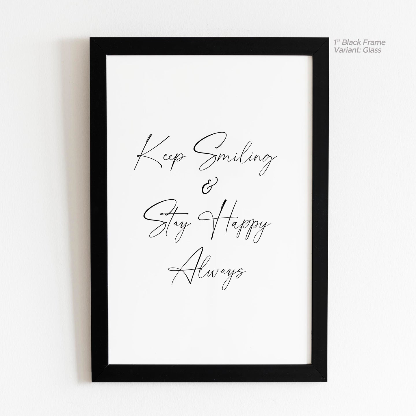 Keep Smiling Quote Art