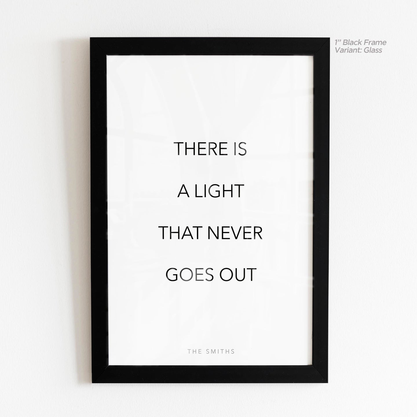 There Is a Light - The Smiths Quote Art