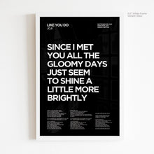 Load image into Gallery viewer, Like You Do Lyric Art - Crescent
