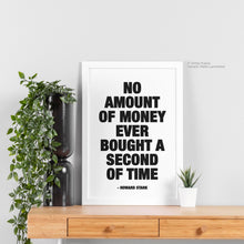 Load image into Gallery viewer, No Amount Of Money - Howard Stark Quote Art
